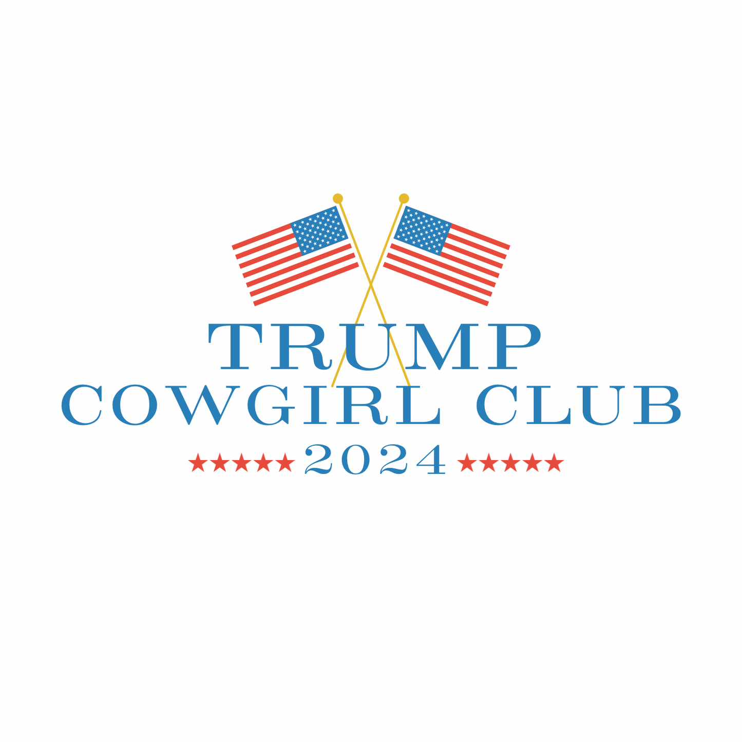 B. Trump Cowgirl Club Tee